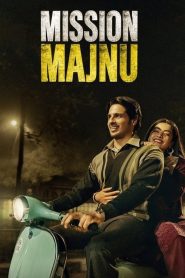 ดูหนังออนไลน์ฟรี Mission Majnu (2023) ปฏิบัติการเลือดเดือด